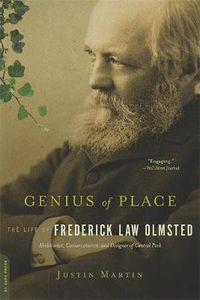 Cover image for Genius of Place: The Life of Frederick Law Olmsted