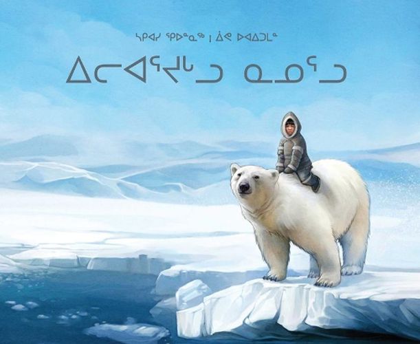 Cover image for The Orphan and the Polar Bear: Inuktitut