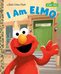 Cover image for I Am Elmo (Sesame Street)