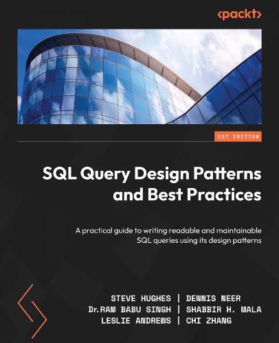 Cover image for SQL Query Design Patterns and Best Practices