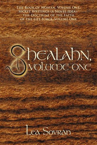 Cover image for She'alahn, Volume One