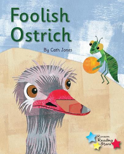 Cover image for Foolish Ostrich: Phonics Phase 5