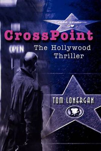 Cover image for Crosspoint: The Hollywood Thriller