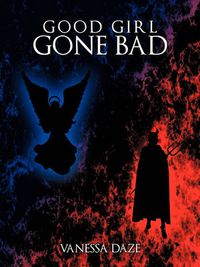 Cover image for Good Girl Gone Bad