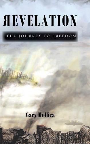 Cover image for Revelation: The Journey to Freedom