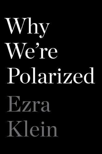 Why We'Re Polarized