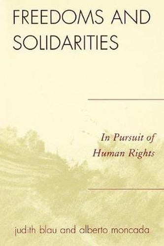 Cover image for Freedoms and Solidarities: In Pursuit of Human Rights