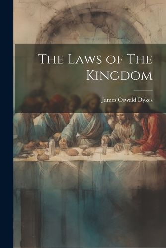 The Laws of The Kingdom