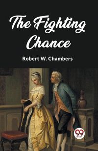 Cover image for The Fighting Chance