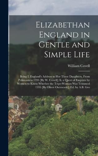 Cover image for Elizabethan England in Gentle and Simple Life