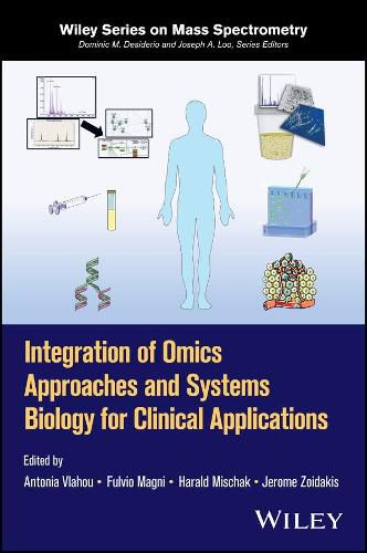 Cover image for Integration of Omics Approaches and Systems Biology for Clinical Applications