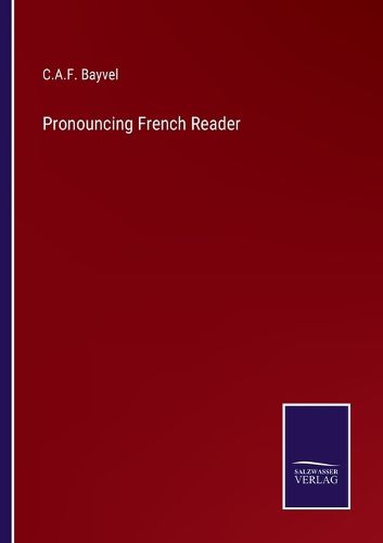 Cover image for Pronouncing French Reader