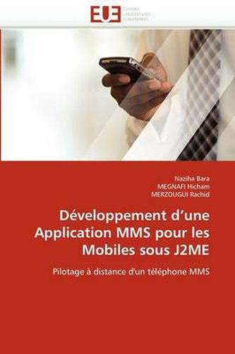 Cover image for D Veloppement D'Une Application Mms Pour Les Mobiles Sous J2me