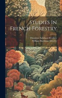 Cover image for Studies In French Forestry