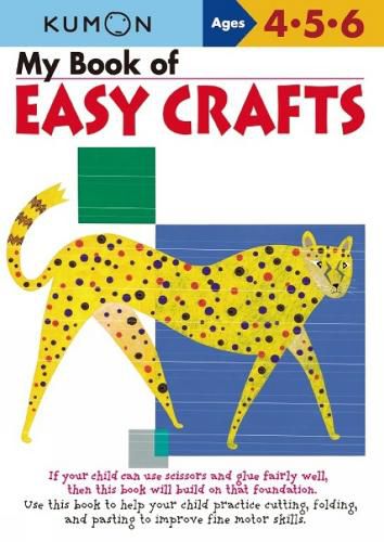 Cover image for My Book of Easy Crafts: Ages 4-5-6