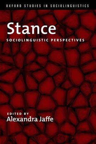 Cover image for Stance: Sociolinguistic Perspectives