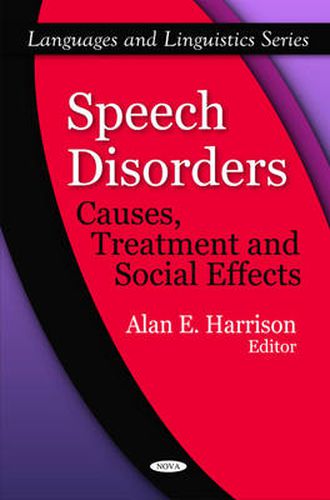 Speech Disorders: Causes, Treatment & Social Effects