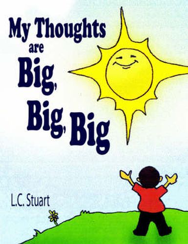 Cover image for My Thoughts Are Big, Big, Big