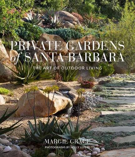 Cover image for Private Gardens of Santa Barbara