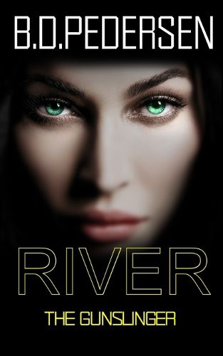 Cover image for River: The Gun Slinger