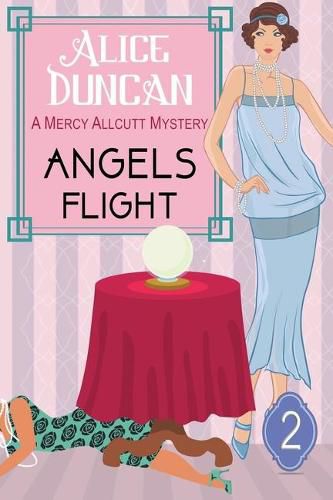 Cover image for Angels Flight (A Mercy Allcutt Mystery Series, Book 2)