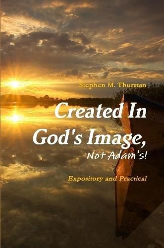 Cover image for Created In God's Image, Not Adam's!