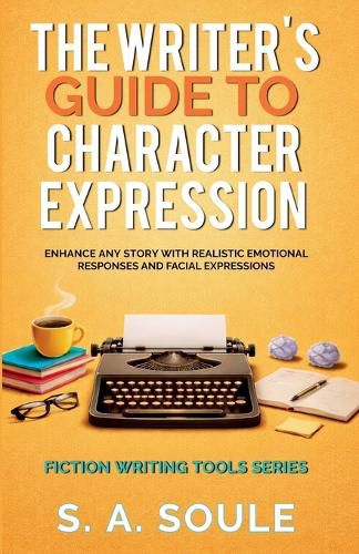 Cover image for The Writer's Guide to Character Expression