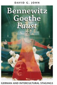 Cover image for Bennewitz, Goethe, 'Faust': German and Intercultural Stagings