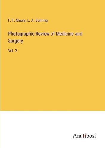 Cover image for Photographic Review of Medicine and Surgery