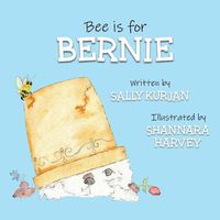 Cover image for Bee is for Bernie