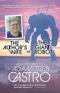 Cover image for The Author's Wife vs. The Giant Robot