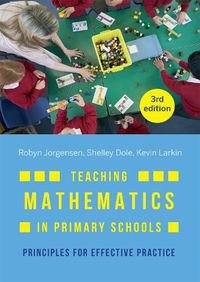 Cover image for Teaching Mathematics in Primary Schools: Principles for effective practice