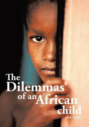 Cover image for The Dilemmas of an African child