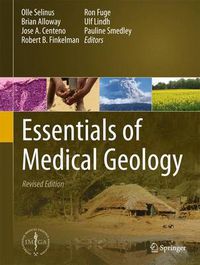 Cover image for Essentials of Medical Geology: Revised Edition