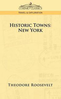 Cover image for Historic Towns: New York