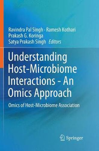 Cover image for Understanding Host-Microbiome Interactions - An Omics Approach: Omics of Host-Microbiome Association