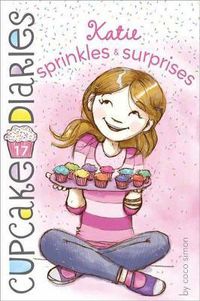Cover image for Katie Sprinkles & Surprises: Volume 17
