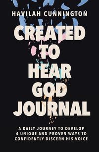 Cover image for Created to Hear God Journal