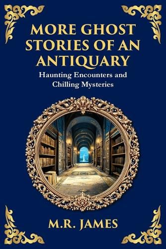Cover image for More Ghost Stories of an Antiquary