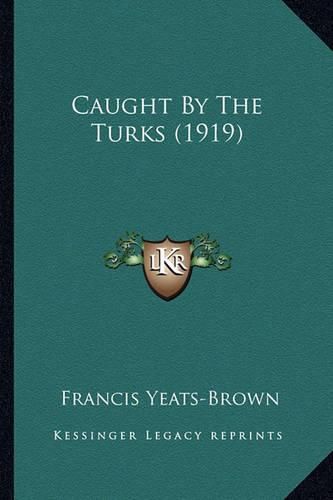 Caught by the Turks (1919)