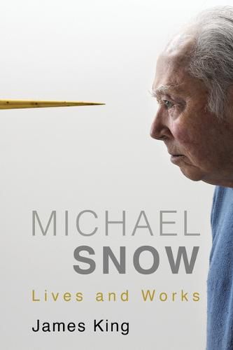 Cover image for Michael Snow: Lives and Works