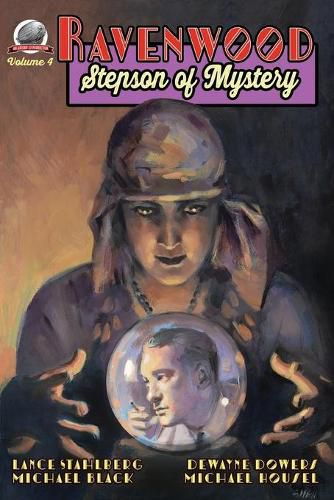 Cover image for Ravenwood Stepson of Mystery Volume 4