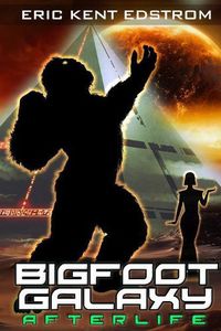 Cover image for Bigfoot Galaxy: Afterlife