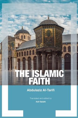 Cover image for The Islamic Faith