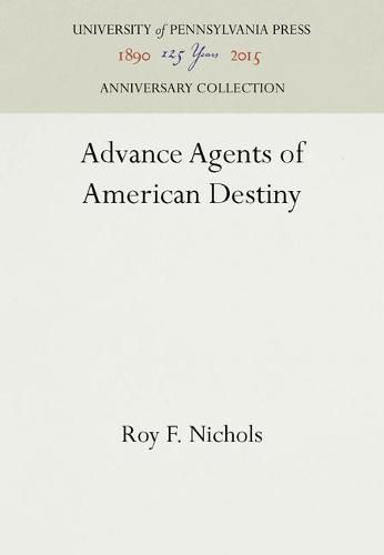 Cover image for Advance Agents of American Destiny