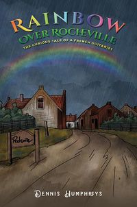 Cover image for Rainbow over Rocheville