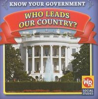 Cover image for Who Leads Our Country?