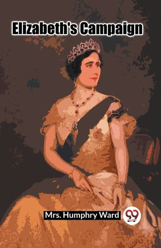 Cover image for Elizabeth's Campaign (Edition2023)