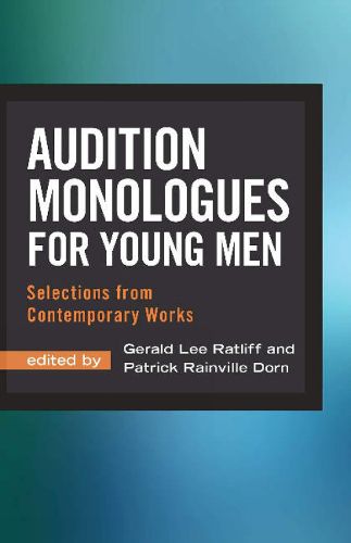 Cover image for Audition Monologues for Young Men: Selections from Contemporary Works