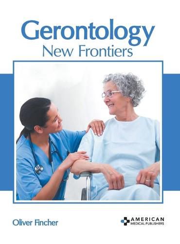 Cover image for Gerontology: New Frontiers